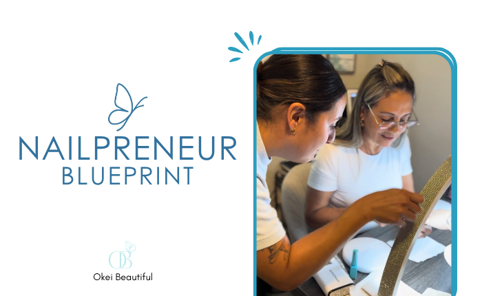 Nailpreneur Blueprint - Online Course for Nail Business Owners